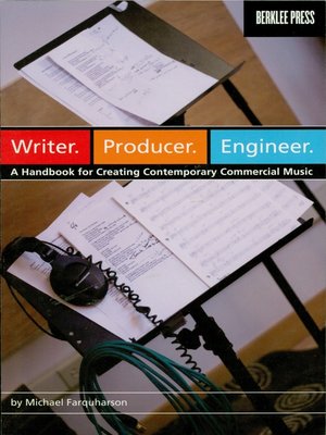 cover image of Writer. Producer. Engineer.